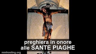 Preghiera per onorare le Sante Piaghe e promesse di Gesù [upl. by Sou174]