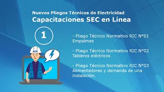 Charla 1 SEC  Pliegos Técnicos de Electricidad [upl. by Koressa71]