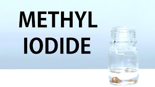 Making Methyl Iodide [upl. by Laurie413]