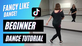 quotFANCY LIKEquot DANCE  Walker Hayes  TikTok BEGINNER DANCE TUTORIAL Backview amp StepbyStep [upl. by Teevens]