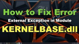 How to fix KernelBasedll Exception Error Windows 10 Solved [upl. by Dnumsed703]