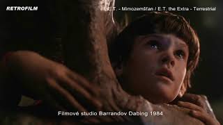 ET  Mimozemšťan 1982  Filmové studio Barrandov Dabing 1984 [upl. by Prospero101]