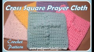 Cross Square Prayer Cloth Crochet Pattern [upl. by Nirrad]