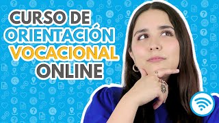 Curso Orientación Vocacional Online 🎓 Decide tu carrera [upl. by Lennard484]