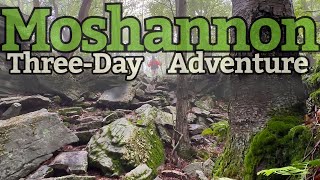 Moshannon  A ThreeDay Adventure [upl. by Salomie265]