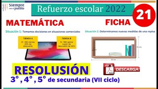 ✅REFUERZO ESCOLAR 2022 RESOLUCIÓN MATEMÁTICA📚FICHA 21  3° 4° y 5° SECUNDARIA  SITUACIÓN 1 Y 2 [upl. by Melamed]