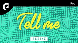 Basixx feat Cleo Kelley  Tell Me with lyrics [upl. by Mani]