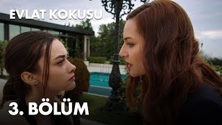 Evlat Kokusu 3 Bölüm  Full Bölüm [upl. by Arianie]