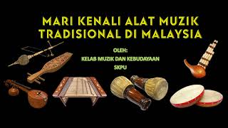 ALAT MUZIK TRADISIONAL DI MALAYSIA [upl. by Vastha]