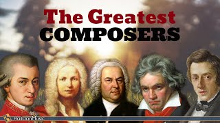 The Greatest Classical Composers [upl. by Relyhs]