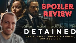 Detained  Spoiler Movie Review 2024 [upl. by Nallij517]