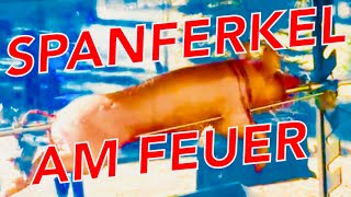 SPANFERKEL über OFFENEM FEUER grillen — Klaus grillt [upl. by Ardnossak]