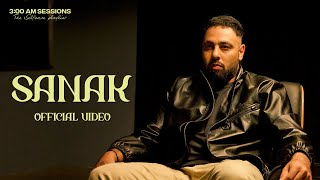 Badshah  SANAK Official Video  300 AM Sessions [upl. by Fesuy]