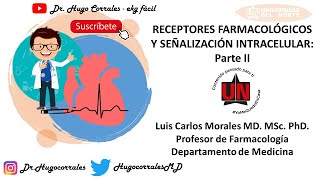 Farmacología Receptores farmacológicos y señalización intracelular Parte II [upl. by Torto]