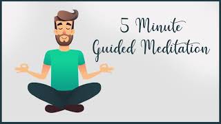 5 Minute Every Day Guided Meditation [upl. by Carlo]