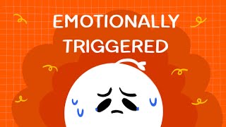 8 Signs You May Be Emotionally Triggered [upl. by Acinoreb236]