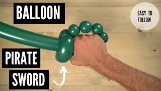 How to Make an Easy Balloon Pirate Sword [upl. by Siulegroj]