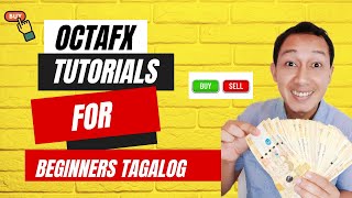 OctaFX Trading Tutorial For Beginners  Tagalog [upl. by Eznyl340]