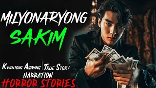 MILYONARYONG SAKIM  Kwentong Aswang  True Story [upl. by Knuth27]