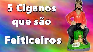 5 CIGANOS QUE SÃO FEITICEIROS [upl. by Ainatit]