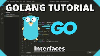 Golang Tutorial 22  Interfaces [upl. by Ynaffi]