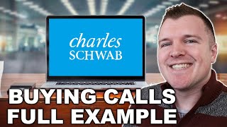 Buying Call Option Example on Charles Schwab [upl. by Teyugn]