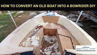 Boat conversion into Bowrider [upl. by Romo17]