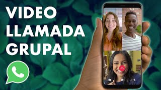 Cómo hacer una VIDEOLLAMADA GRUPAL EN WHATSAPP para hablar con amigos y familiares 👨‍👩‍👧‍👦 [upl. by Ecnahoy883]