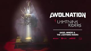 AWOLNATION  Lightning Riders Official Audio [upl. by Lolande14]