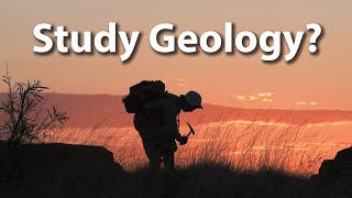 So You Want To Study Geology [upl. by Ruhtua]