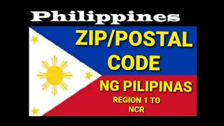 COMPLETE PHILIPPINES ZIP  POSTAL CODE REGION 1 TO NCR [upl. by Engud]