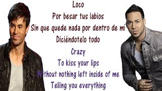 Enrique Iglesias  Loco  Lyrics English and Spanish  ft Romeo Santos  Crazy  Translation [upl. by Adieren93]