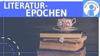 Literaturepochen im Überblick  Zusammenfassung der Literaturgeschichte  Deutsch Abitur [upl. by Tamberg]