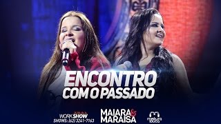 Maiara e Maraisa  Encontro Com O Passado Ao Vivo em Goiânia [upl. by Akino]