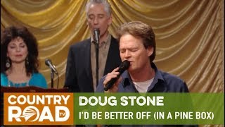 Doug Stone sings quotId Be Better Off In a Pine Boxquot on Countrys Family Reunion [upl. by Doreg]