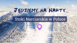 STOKI NARCIARSKIE W POLSCE Zakopane Białka Tatrzańska Szczyrk Krynica Zdrój Zieleniec [upl. by Llerret825]