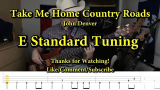 Take Me Home Country Roads  John Denver Bass Cover with Tabs [upl. by Ahsini]