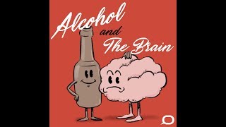 Part 3 How does alcohol affect the brain [upl. by Catt]