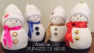 Pupazzi di neve  Christmas DIY Snowman [upl. by Niar897]