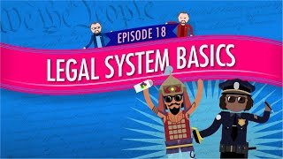 Legal System Basics Crash Course Government and Politics 18 [upl. by Il]