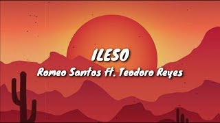 Ileso  Romeo Santos ft Teodoro Reyes Lyrics  Letra [upl. by Particia]