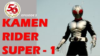 KAMEN RIDER SUPER1 Episode 2 [upl. by Merrie]