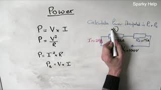 Power Dissipated  Worked Examples [upl. by Anrol10]