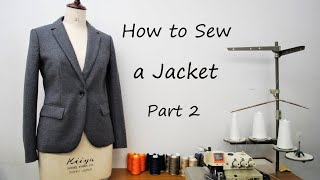 How to sew a jacket  part 2 [upl. by Ydroj]