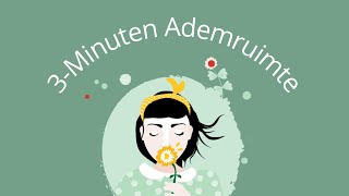 3 minuten Ademruimte  Mindfulness meditatie  Nederlands [upl. by Winchell]