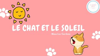 Le chat et le soleil Maurice Carême [upl. by Anyala530]