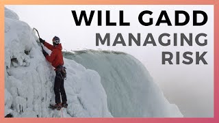 MOTIVATIONAL SAFETY SPEECH FROM AN ICE CLIMBER Will Gadd  Managing Risk and Being Safe [upl. by Ettennyl]