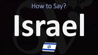 How to Pronounce Israel CORRECTLY [upl. by Niran565]