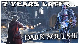 I Played Dark Souls 3 for the FIRST TIME in 7 YEARS [upl. by Glynas477]