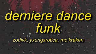 DERNIERE DANCE FUNK Lyrics [upl. by Enelym67]